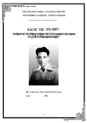 Bài dự thi Tìm hiểu đồng chí Trường Chinh với cách mạng Việt Nam và quê hương Nam Định - Nguyễn Tấn Sang